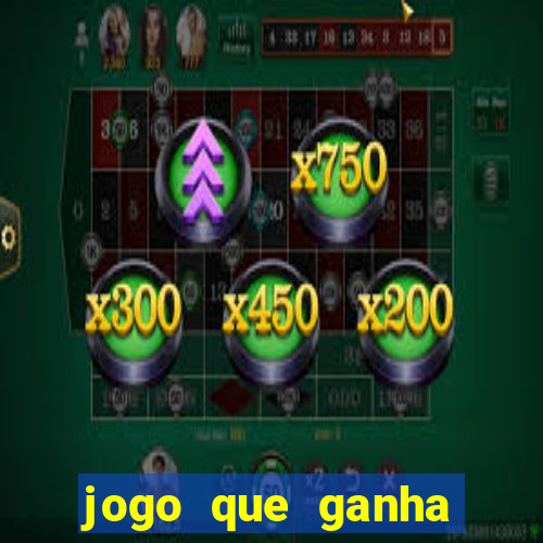 jogo que ganha dinheiro sem investir